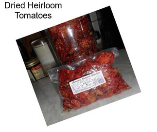 Dried Heirloom Tomatoes