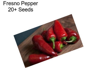 Fresno Pepper 20+ Seeds