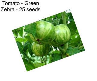 Tomato - Green Zebra - 25 seeds