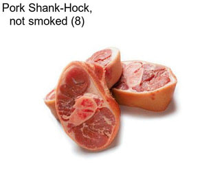 Pork Shank-Hock, not smoked (8)