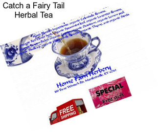 Catch a Fairy Tail Herbal Tea