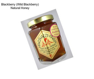 Blackberry (Wild Blackberry) Natural Honey