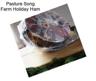 Pasture Song Farm Holiday Ham