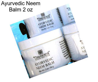 Ayurvedic Neem Balm 2 oz