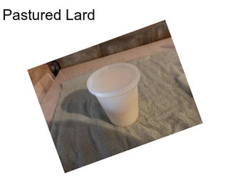 Pastured Lard