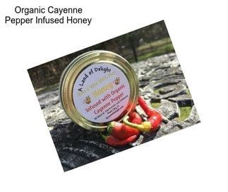 Organic Cayenne Pepper Infused Honey