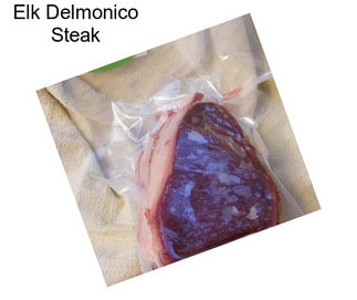 Elk Delmonico Steak