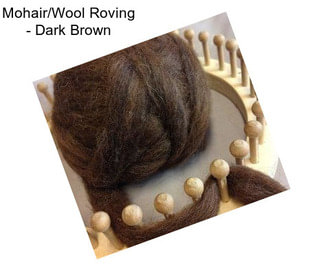 Mohair/Wool Roving - Dark Brown