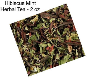 Hibiscus Mint Herbal Tea - 2 oz