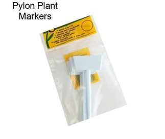 Pylon Plant Markers