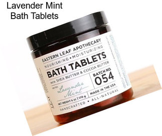 Lavender Mint Bath Tablets