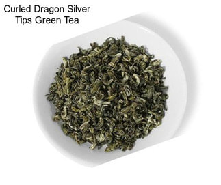 Curled Dragon Silver Tips Green Tea