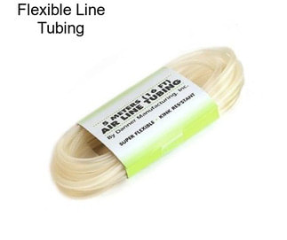 Flexible Line Tubing