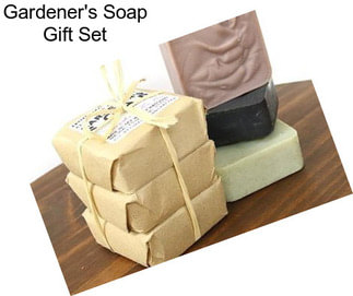 Gardener\'s Soap Gift Set