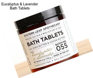 Eucalyptus & Lavender Bath Tablets