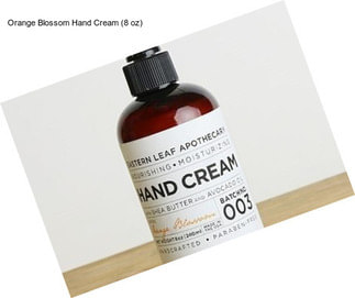 Orange Blossom Hand Cream (8 oz)