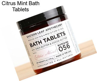 Citrus Mint Bath Tablets