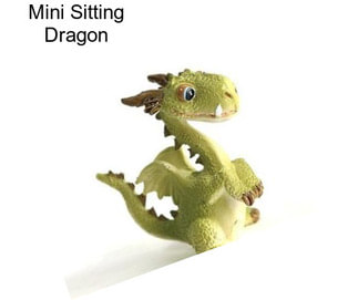 Mini Sitting Dragon