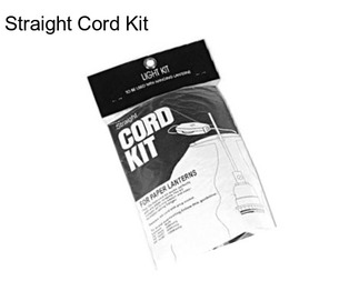 Straight Cord Kit