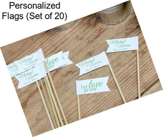 Personalized Flags (Set of 20)