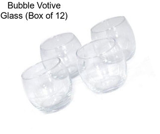 Bubble Votive Glass (Box of 12)