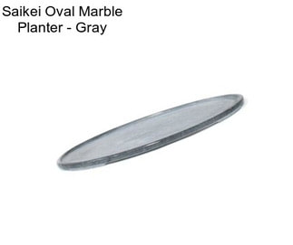 Saikei Oval Marble Planter - Gray