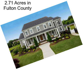 2.71 Acres in Fulton County