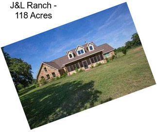 J&L Ranch - 118 Acres