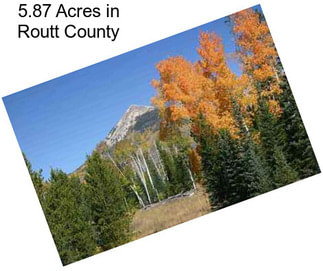 5.87 Acres in Routt County