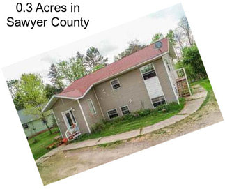 0.3 Acres in Sawyer County
