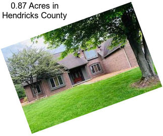 0.87 Acres in Hendricks County