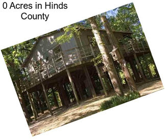 0 Acres in Hinds County