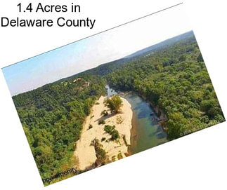 1.4 Acres in Delaware County