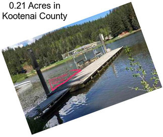 0.21 Acres in Kootenai County