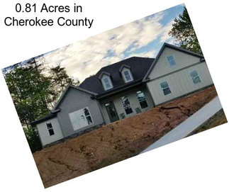 0.81 Acres in Cherokee County