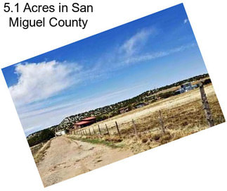 5.1 Acres in San Miguel County