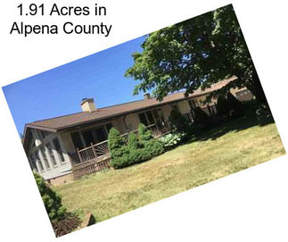 1.91 Acres in Alpena County