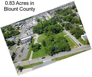 0.83 Acres in Blount County
