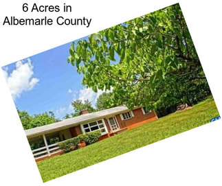 6 Acres in Albemarle County