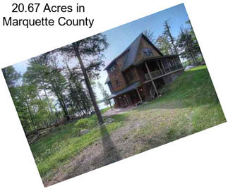 20.67 Acres in Marquette County