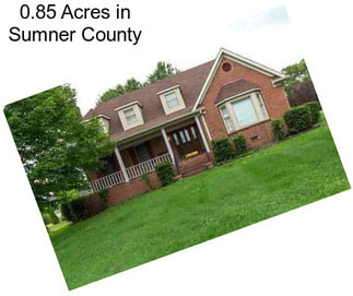 0.85 Acres in Sumner County