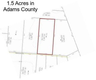 1.5 Acres in Adams County