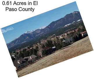 0.61 Acres in El Paso County