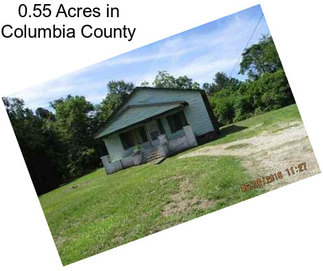 0.55 Acres in Columbia County