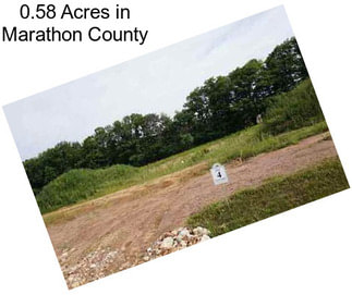 0.58 Acres in Marathon County