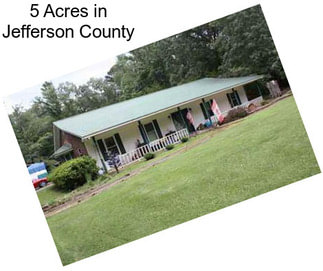 5 Acres in Jefferson County