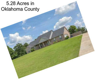 5.28 Acres in Oklahoma County
