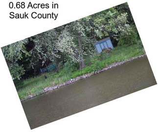 0.68 Acres in Sauk County