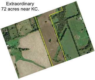 Extraordinary 72 acres near KC.