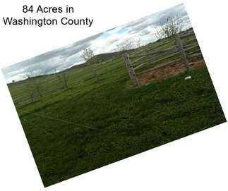 84 Acres in Washington County
